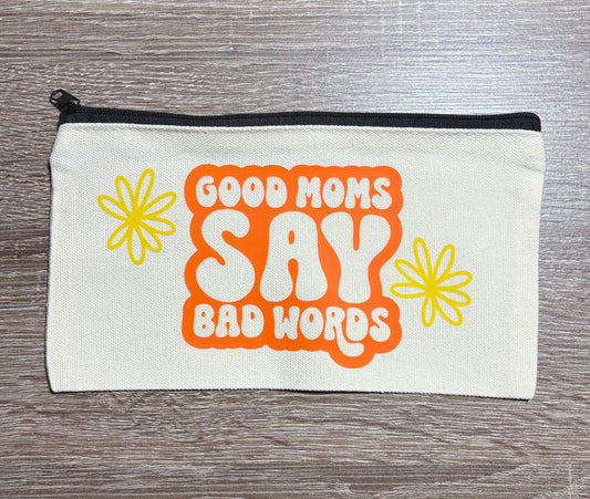 Good moms say bad words